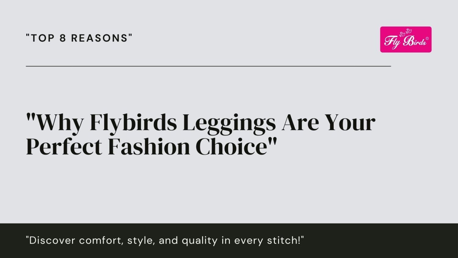 Top 8 Reasons Why You Should Choose Fly Birds Leggings